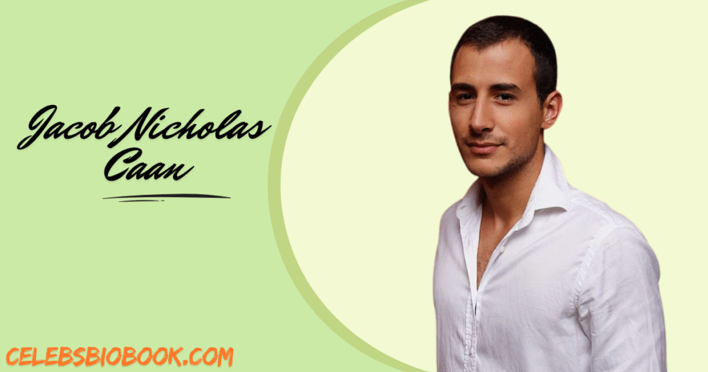 Jacob Nicholas Caan